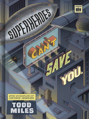cover image of Superheroes Can't Save You